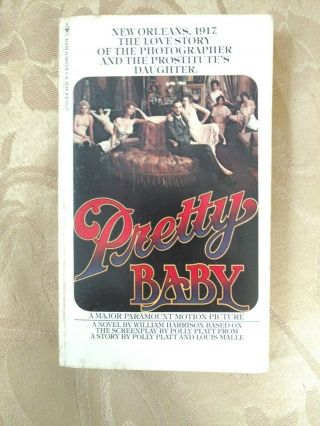 Pretty Baby 1978 William Harrison Movie Tie - In Brooke Shields Paperback Rare
