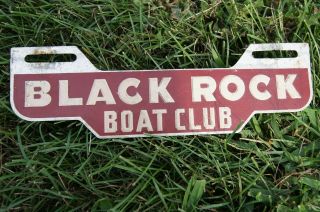 Black Rock Boat Club License Plate Topper Vintage 1940s Rare Pennsylvania Licens
