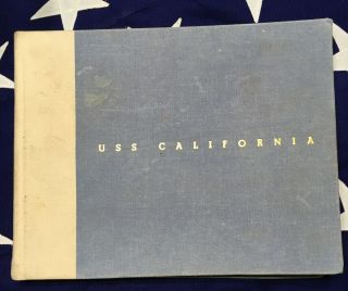 Uss California The Ships Cruises 1941 - 45 Hardback Rare Find Division Pictures