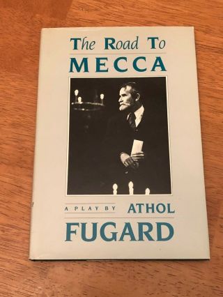 Athol Fugard The Road To Mecca Signed Autograph Rare Hardback Edition Book