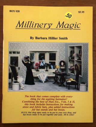 Vtg Millinery Magic Doll Hat Maker Barbara Smith 1983 Instruction Booklet Book