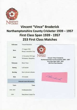 Vince Broderick Northamptonshire Cricketer 1939 - 1957 Rare Autograph