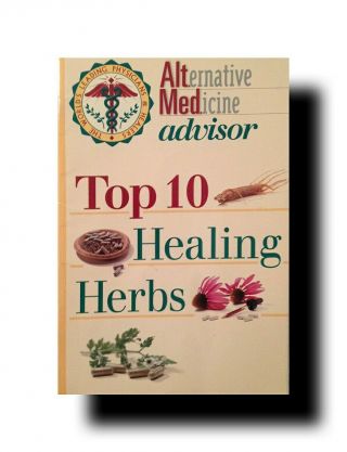 Only1ebay:last1 Rare Book:top 10 Healing Herbs Alternative Medicine Advisor Dr.