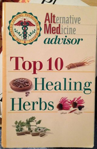 only1eBay:Last1 RARE BOOK:TOP 10 HEALING HERBS ALTERNATIVE MEDICINE ADVISOR DR. 2