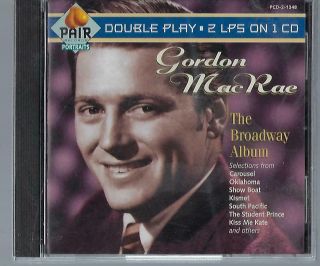 Gordon Macrae " The Broadway Album " (cd 1995) Oop Rare - -