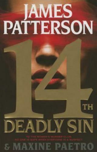 Rare - 14th Deadly Sin By James Patterson And Maxine Paetro (hb/dj/1st Ed)