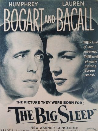 Hollywood Ad Rare Vhtf Early 1900s The Big Sleep Bogart Lauren Bacall