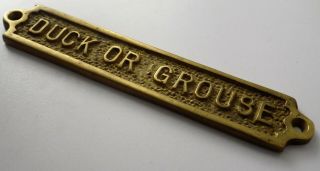 Vintage Solid Brass Low Beams Duck Or Grouse Room Sign