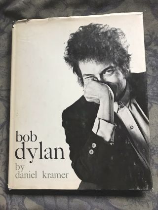 Bob Dylan By Daniel Kramer Rare First Edition Hb 1967 Photography Rock Music