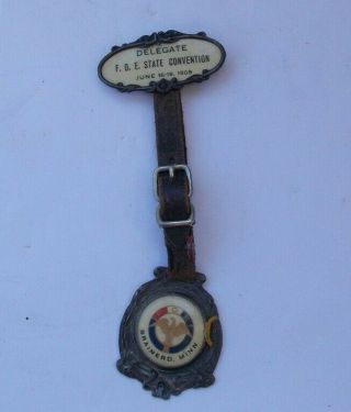 Rare Vintage 1908 F.  O.  E.  Convention Delegate Pocket Watch Fob Medal Masonic Mn