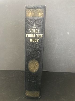 A Voice From The Dust Sacred History Of Ancient Americans 1939 Rare Mormon Book