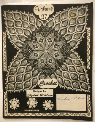 Crochet Designs Volume 37 Elizabeth Hiddleson Patterns Book Doily Doilies Rare