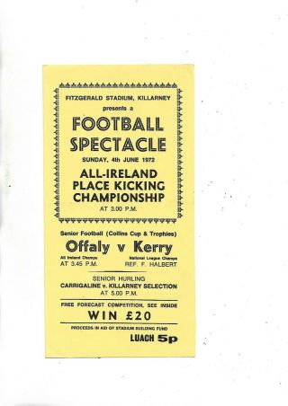 Gaa Football Very Rare 1972 Collins Cup Final Kerry V Offaly At Killarney