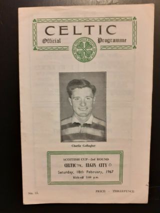 Celtic V Elgin City Feb 18 1967.  Lisbon Season.  Rare Programme.