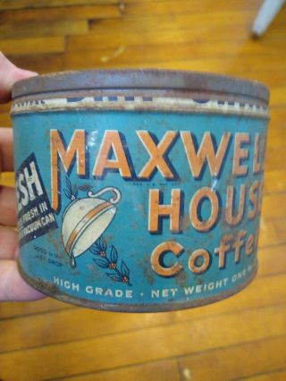 Vintage Early Graphic Maxwell House Coffee One Pound Can W/o Lid Rusty And Rare