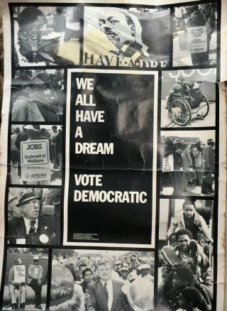 Rare We All Have A Dream Vote Democratic Political Campaign Poster 29 " X 20 "