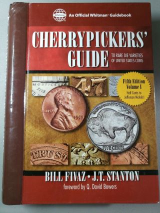 Cherrypickers Guide To Rare Die Varieties Of Us Coins Fifth Edition Volume I