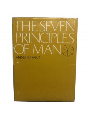 The Seven Principles Of Man (fourth Edition) By Annie Besant,  Very Good Rare