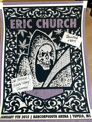 Rare Eric Church Tupelo Ms 2015 Screen Print Show Poster Artist Signed S/n /150