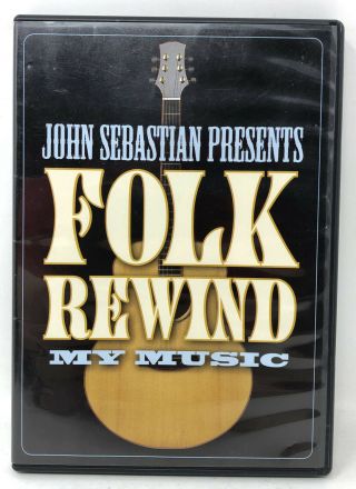John Sebastian Presents Folk Rewind Dvd - My Music - Very Good Cond — Rare Oop