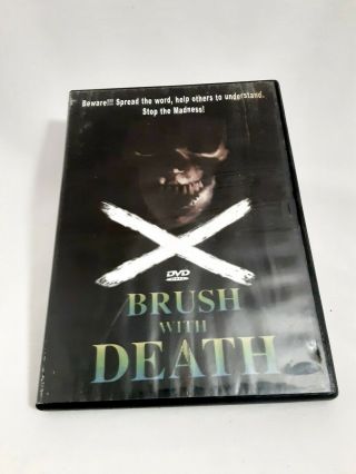 Rare Vhtf Reality Media Presents Brush With Death Dvd 2002 Oop Vgc