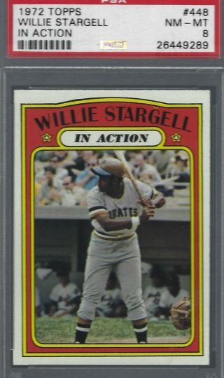 1972 Topps 448 Willie Stargell,  In Action Psa 8 Sharp,  Rare