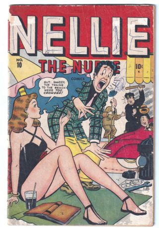 Nellie The Nurse 10 (1947 Timely) Pre - Code Leggy Gga,  C/a; Rare; Good 2.  0