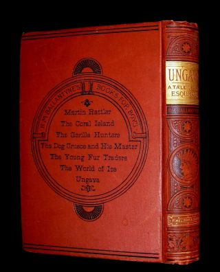 1894 Rare Victorian Book - UNGAVA A Tale of Esquimau Land by Robert Ballantyne 2