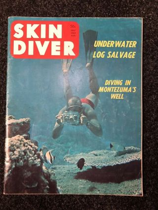 Vtg 1962 Issue Of Skin Diver Magazne - Underwater Log Salvage