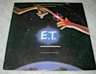 Rare Vintage E.  T.  Extra - Terrestrial Soundtrack 1982 Vinyl Record Lp