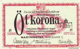 5 Korona/kronen Aunc P.  O.  W Camp Currency Note From Austro - Hungary 1916 Rare