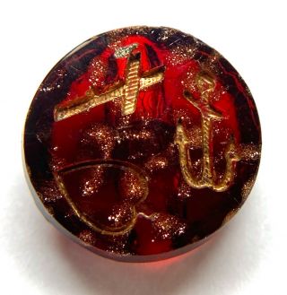Antique Button Unique Ruby Red Glass Faith Hope Charity / Anchor Cross Heart