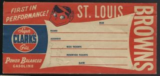 Rare 1952 St.  Louis Browns Ticket Envelope - Clark 