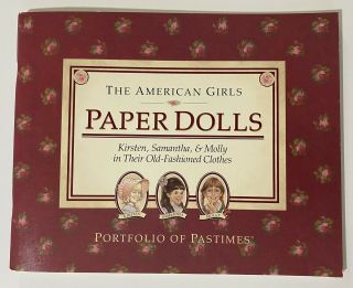 Vintage Pleasant Company American Girl Paper Dolls/kirsten,  Samantha & Molly