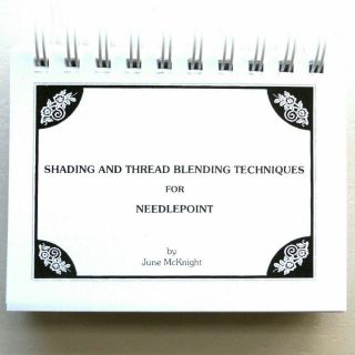 Rare Shading And Thread Blending Techniques For Needlepoint By June Mcknight 94
