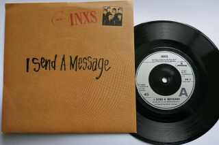 Inxs - I Send A Message Rare 7 " Single 1984 Wea Records Ph 2 Near