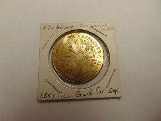 Old Rare Vintage Coin Token Alabama Diamond Jubilee 1887 - 1962 Good For 50 Cents