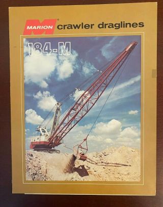 Marion 184 - M Crawler Dragline - Vintage Rare Equipment Brochure Photos 1970s