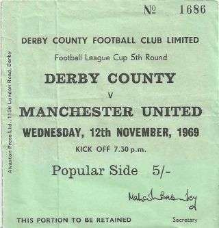 Rare Football Ticket Derby County Manchester United League Cup 5th Round 1969