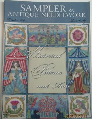 Sampler & Antique Needlework Quarterly Vol 49 Winter 2007