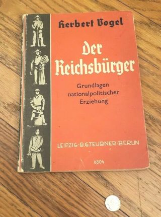 Very Rare Ww2 German 1942 " Civics " Political Book
