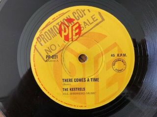 The Kestrels - Rare Aussie Pye Promo 45 " There Comes A Time " 1960