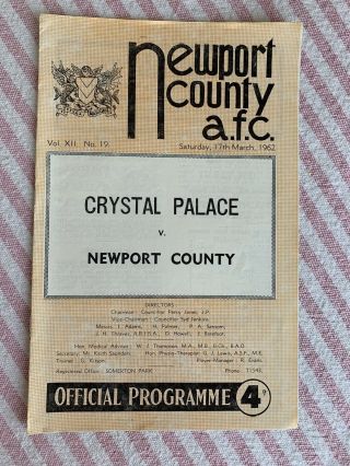 Rare 1961/62 Newport County V Crystal Palace 17/3/1962 Football Programme