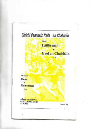 1983 Very Rare Gaa Football Cavan Cup Final Cavan Gaels V Laragh Utd