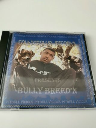 Coldstrollin Presents - Bully Breed 