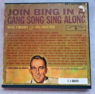 Rare 7 - 1/2ips Bing Crosby Gang Song Sing Along Reel Tape Guaranteed