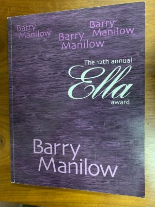 Ella Award 12th Annual Program Barry Manilow Society Of Singers 2003 Book Rare