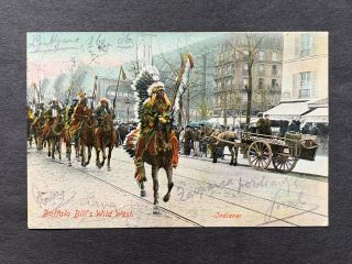1906 Buffalo Bill Wild West Indians In Austria Stamp Color Postcard Rare