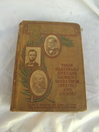 Antique Book.  Our Martyr Presidents.  Warren 1901 Hb Lincoln Garfield Mckinley