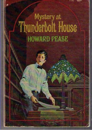 Rare Mystery At Thunderbolt House By Howard Pease (1970) Pb